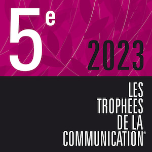 Trophées de la communication 2023